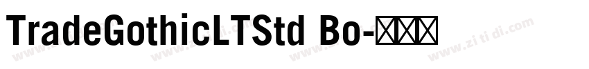 TradeGothicLTStd Bo字体转换